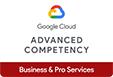 Google Cloud ADVANCED COMPETENCY Business & Pro Services